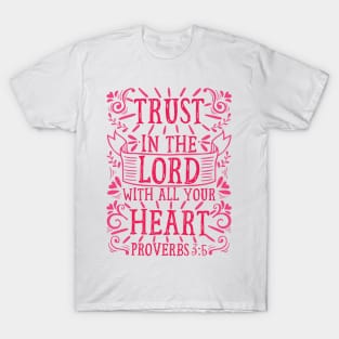 Proverbs 3:5 T-Shirt